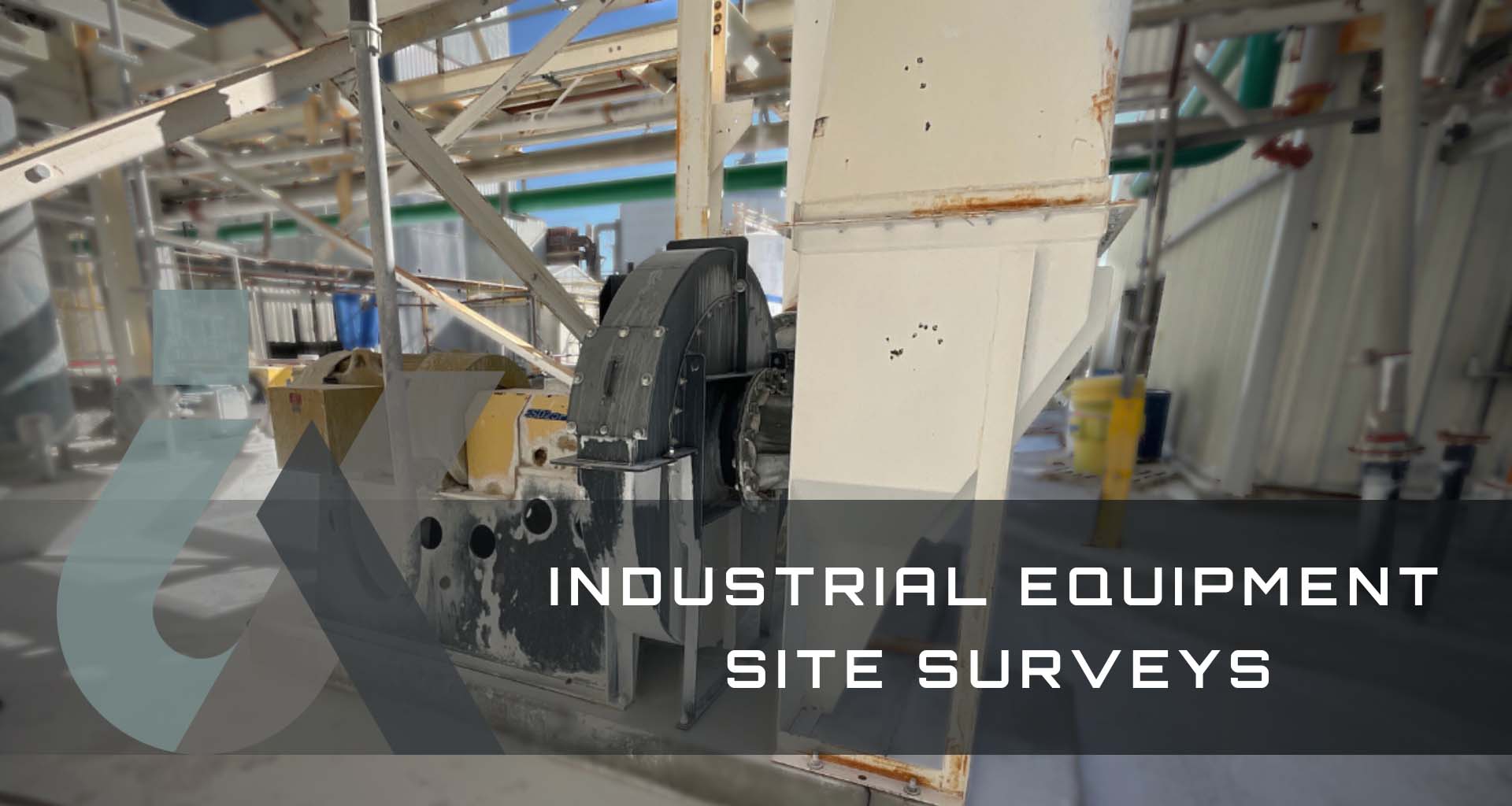 Industrial Equipment Site Surveys: What They Are and Why Plants Use Them